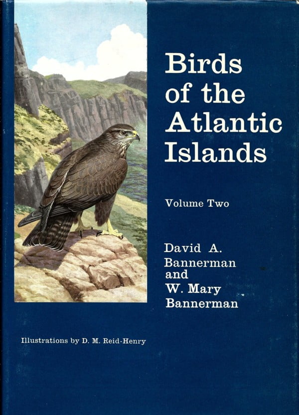 Birds of the Atlantic Islands Volume 2