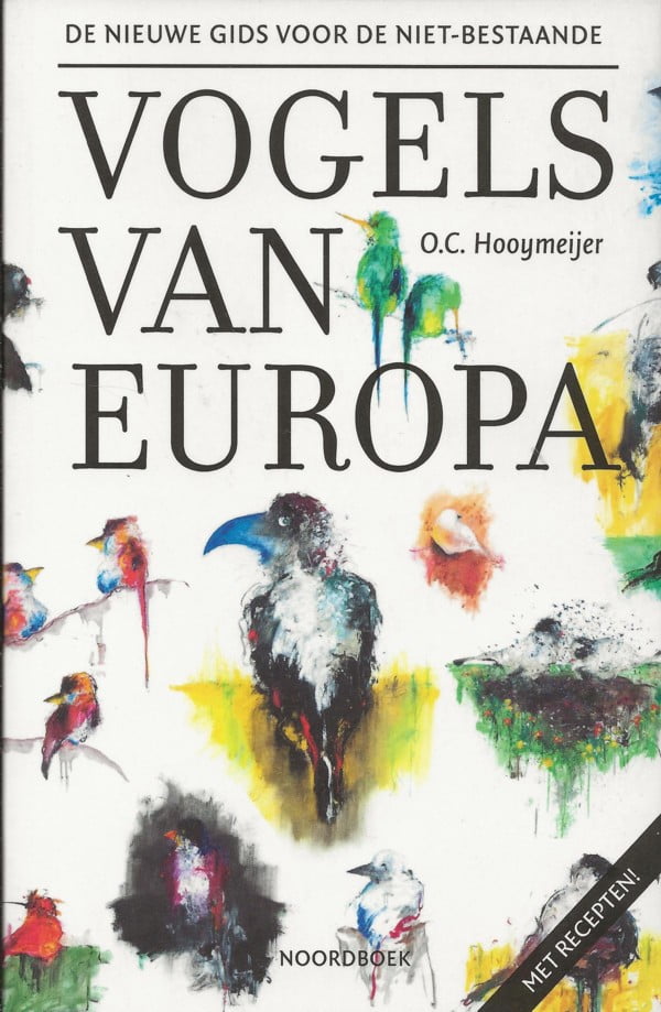 De nieuwe gids voor de niet-bestaande vogels van Europa