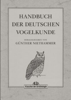 Handbuch der Deutschen Vogelkunde Band 1 t/m 3