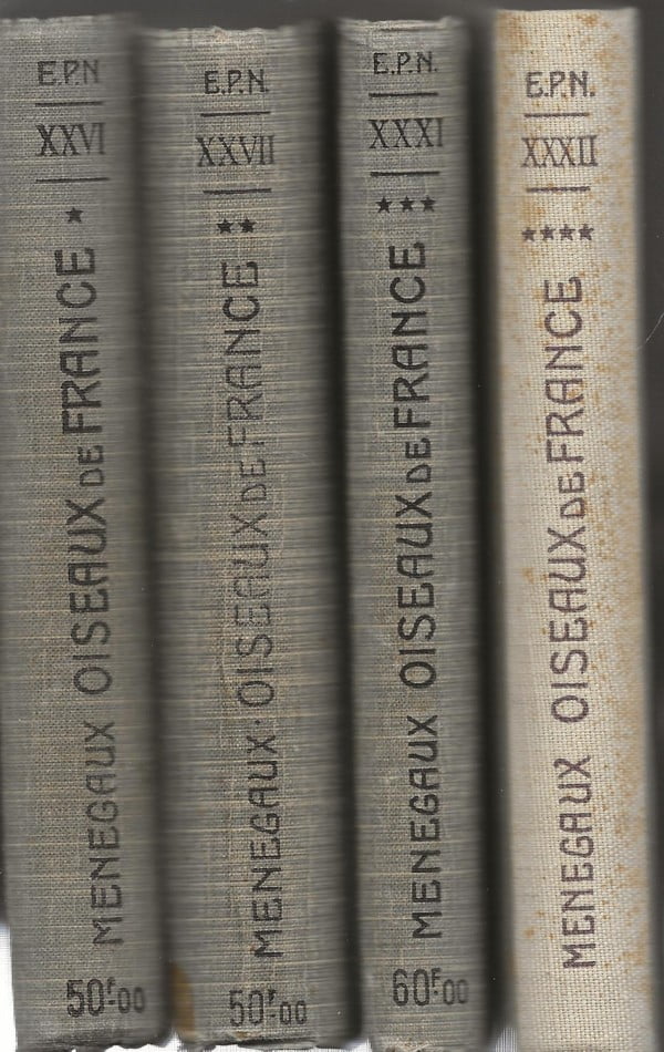 Les Oiseaux de France Volume XXVI-XXVII-XXXI-XXXII