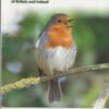 Britain's Birds - An identification guide to the birds of Britain and Ireland