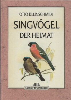 Die Singvögel der Heimat