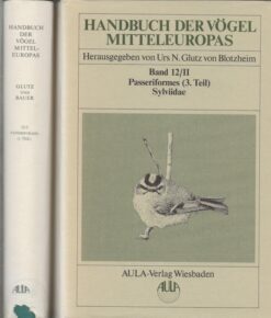 Handbuch der Vögel Mitteleuropas Band 12 deel I en II