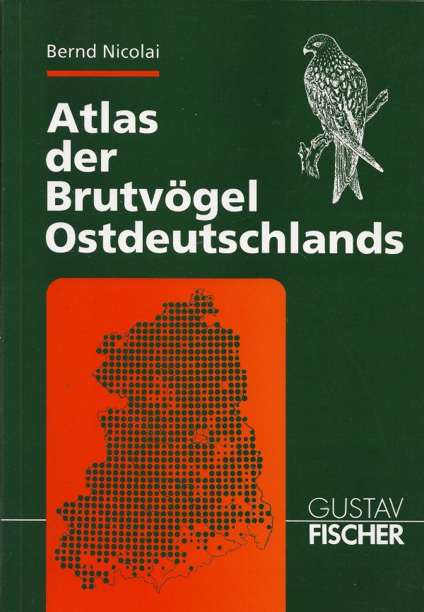Atlas der Brütvögel Ostdeutschlands