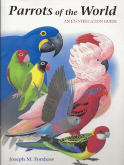 Parrots of the World - An Identification Guide