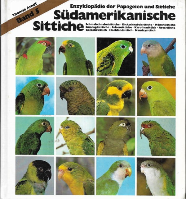 Südamerikanische Sittiche, Band 5