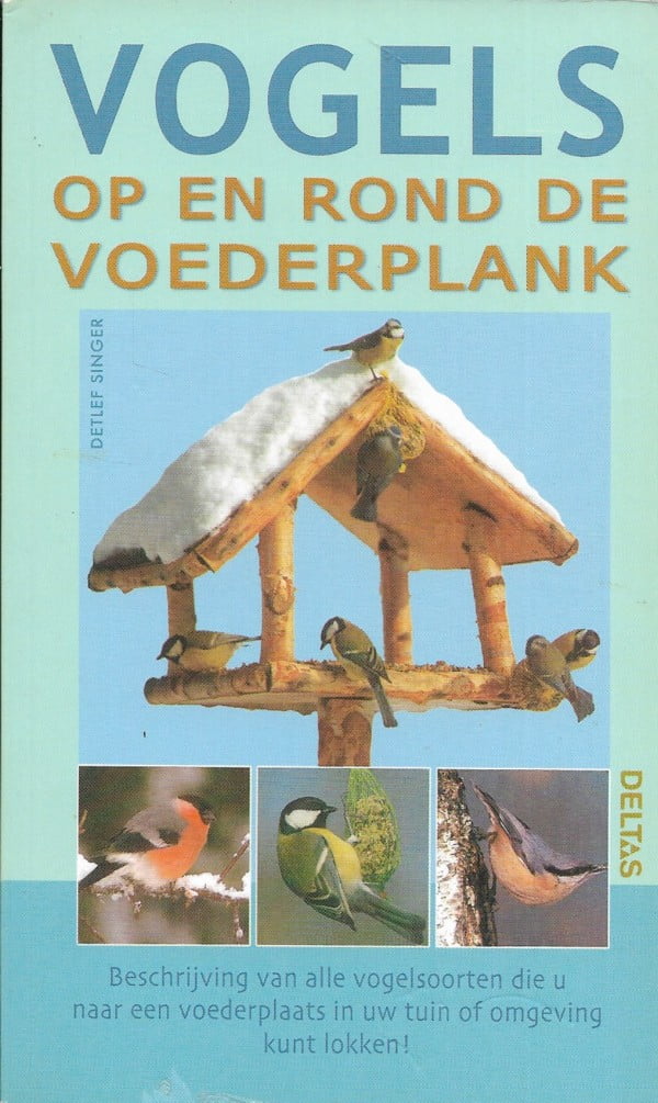 Vogels op en rond de voederplank