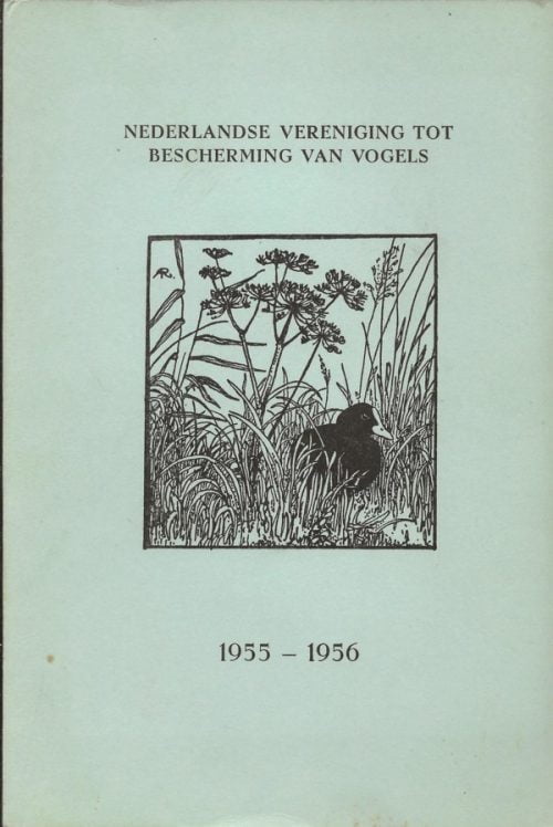 Nederlandse Vereniging tot Bescherming van Vogels jaarverslagen 1955 - 1956