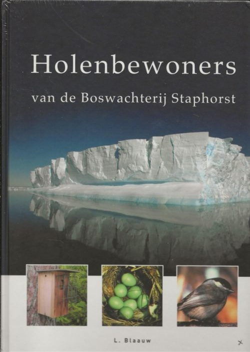 Holenbewoners van de Boswachterij Staphorst