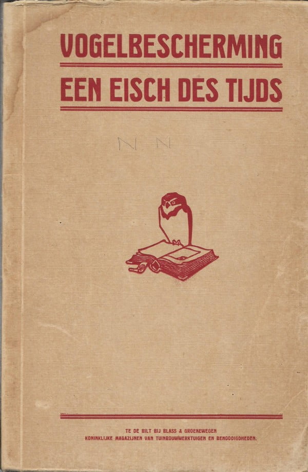 Vogelbescherming een eisch des tijds (Gereserveerd)