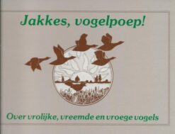 Jakkes, vogelpoep!