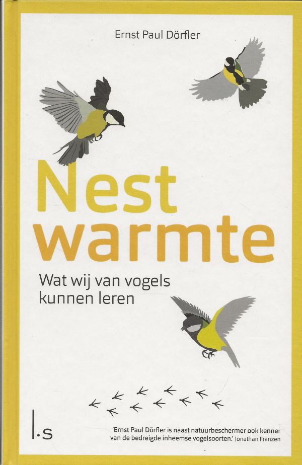 Nestwarmte - Wat wij van vogels kunnen leren