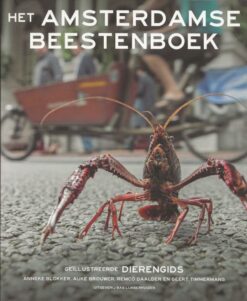 Het Amsterdamse Beestenboek - Geïllustreerde Dierengids