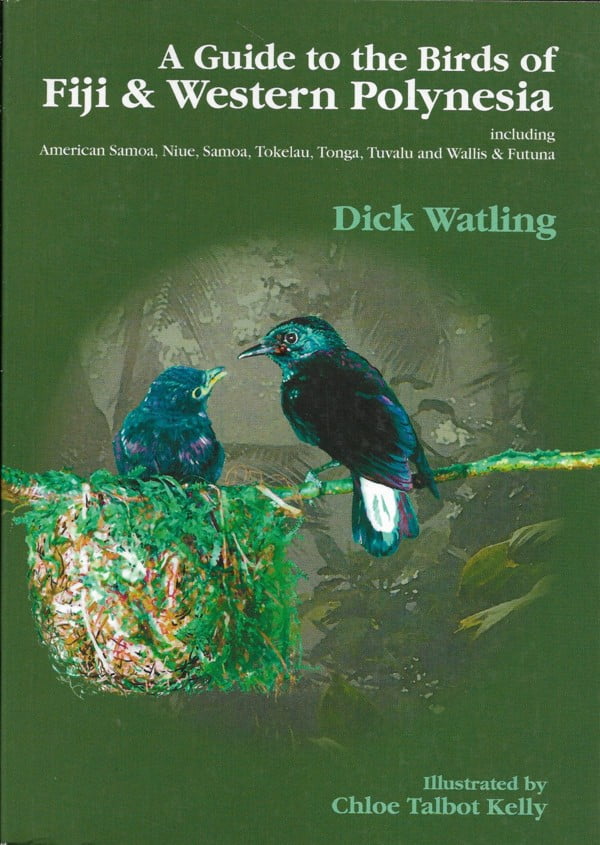 A Guide to the Birds of Fiji & Western Polynesia