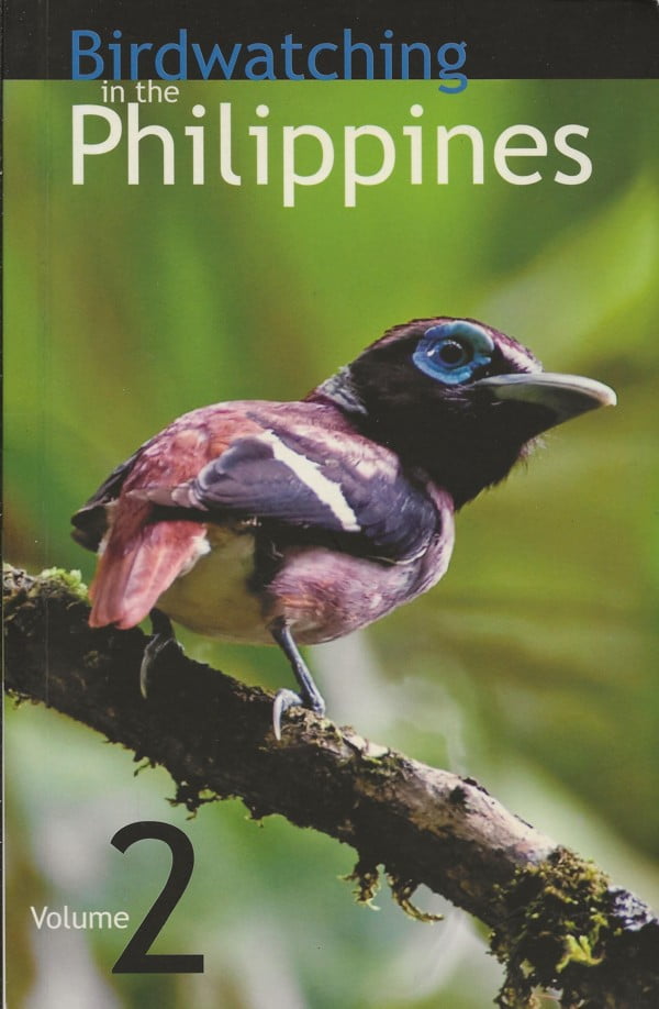 Birdwatching in the Philippines Volume 2