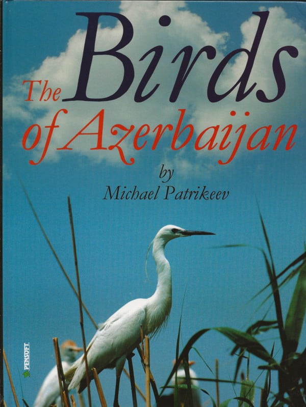 The Birds of Azerbaijan