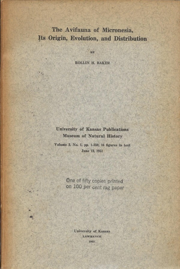 The Avifauna of Micronesia , Its Origin, Evolution and Distribution