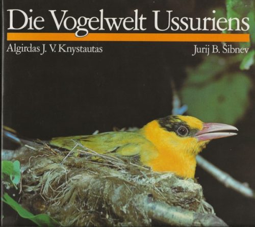 Die Vogelwelt Ussuriens