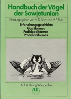 Handbuch der Vögel der Sowjetunion Band 1