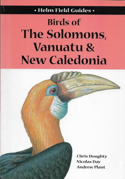 Birds of the Solomons, Vanuatu & New Caledonia