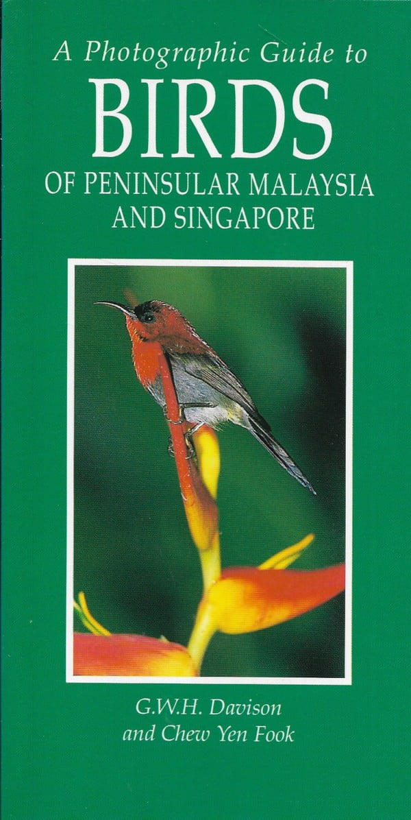 Birds of Peninsular Malaysia and Singapore