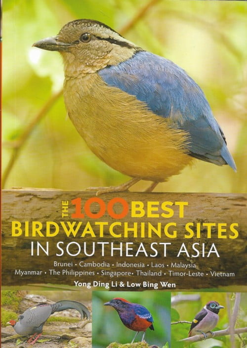 The 100 Best Birdwatching Sites in Southeast Asia