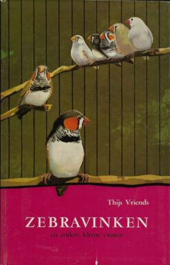 Zebravinken en andere kleine exoten