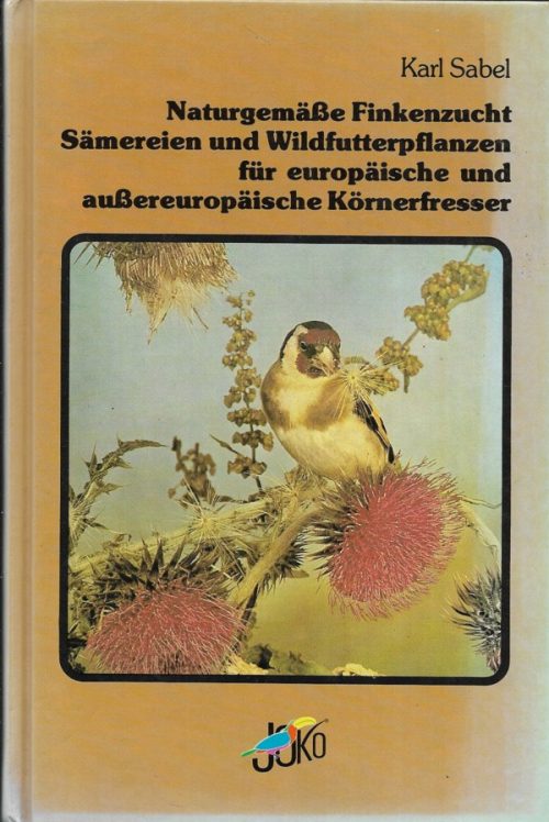 Naturgemässe Finkenzucht