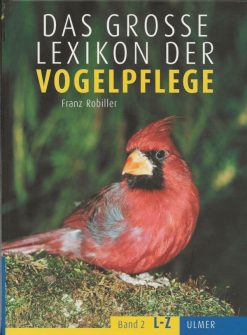 Das Grosse Lexikon der Vogelpflege (Band 1 en 2 in box) - Afbeelding 2