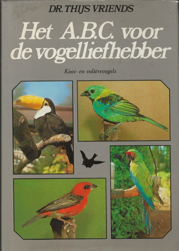 Het A.B.C. voor de vogelliefhebber