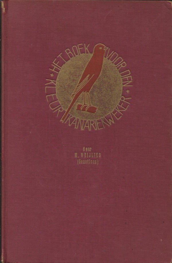Het Boek voor den Kleurkanariekweker