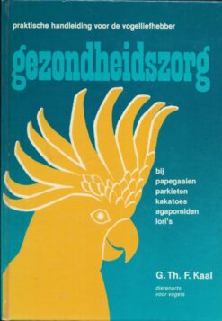 Gezondheidszorg bij papegaaien