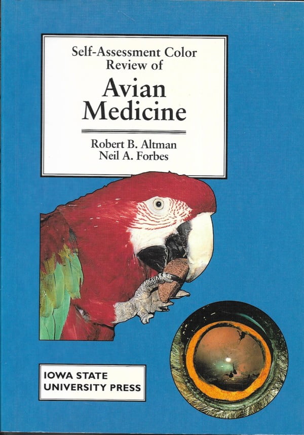 Self-Assessment Color Review of Avian Medicine