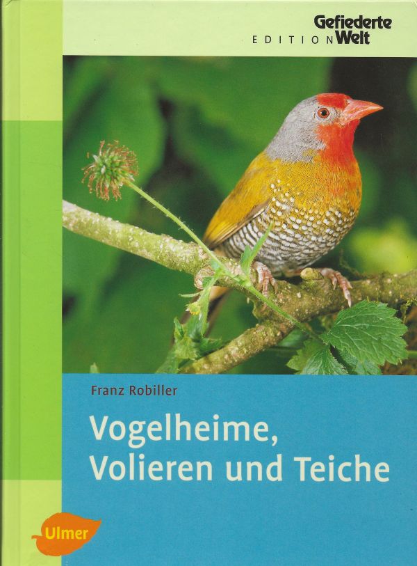 Vogelheime, Volieren und Teiche