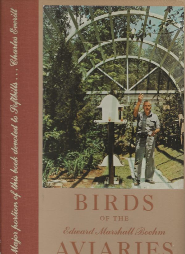 Birds of the Edward Marshall Boehm Aviaries