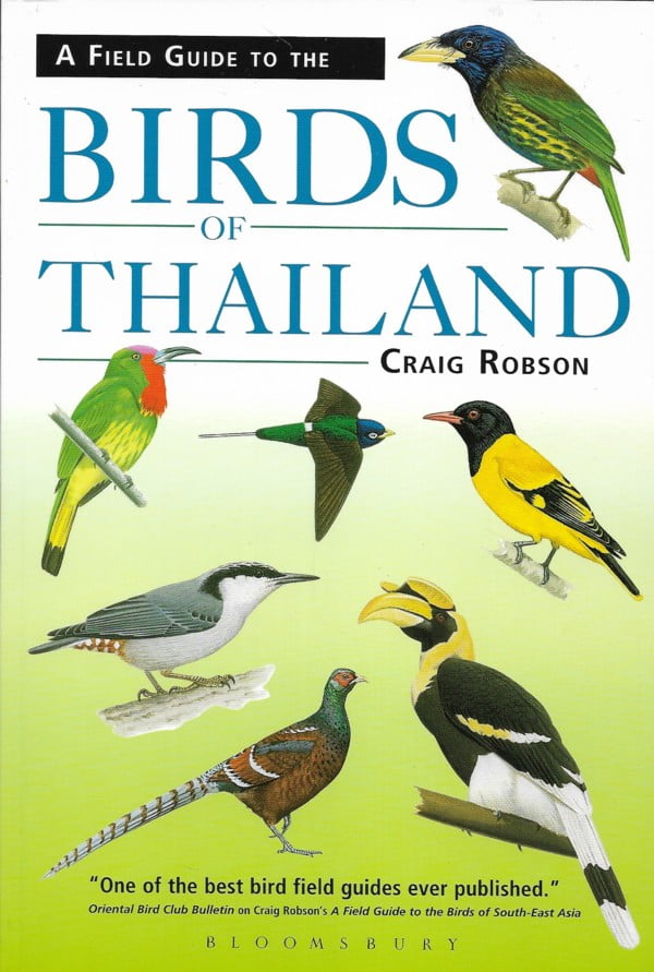 A Field Guide to the Birds of Thailand