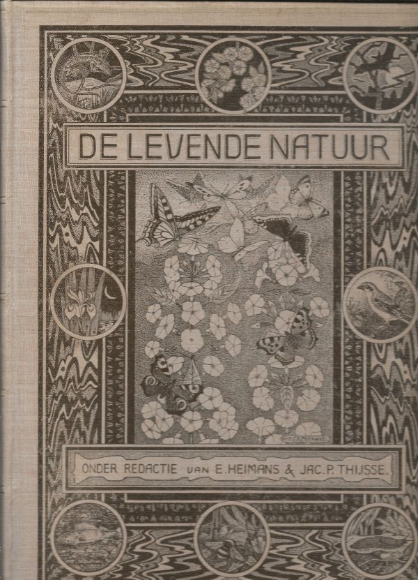 De levende natuur - Tijdschrift voor natuurliefhebbers - 6 jaargangen bij elkaar tussen 1903-1909
