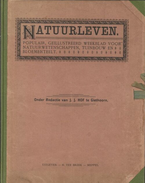 Natuurleven - Populair, geïllustreerd maandblad voor natuurwetenschappen, tuinbouw en bloementeelt 3e jaargang