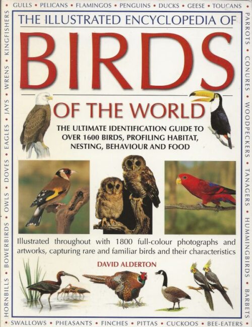 The Illustrated Encyclopedia of Birds of the World