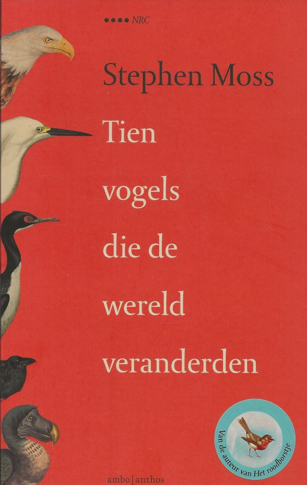 Tien vogels die de wereld veranderden