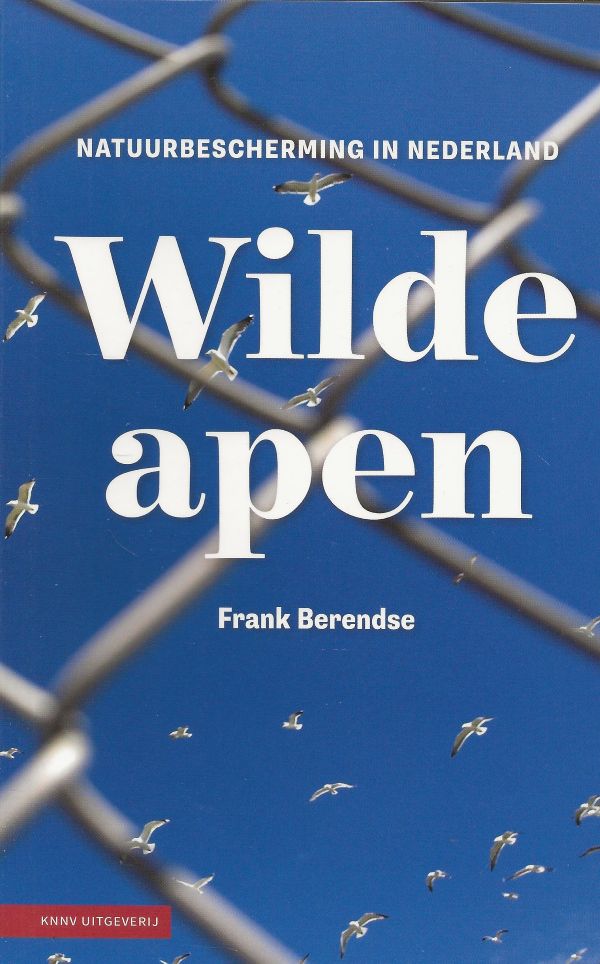 Wilde apen - Natuurbescherming in Nederland