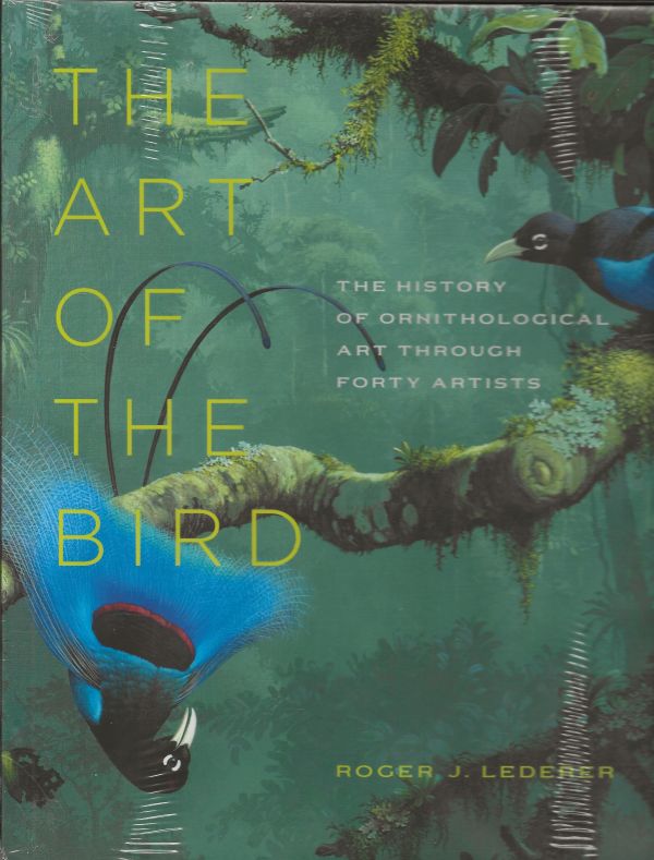 The Art of the Bird - The history of ornithological art through forty artist