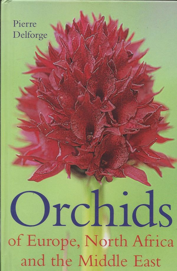 Orchids of Europe, North Africa and the Middle East