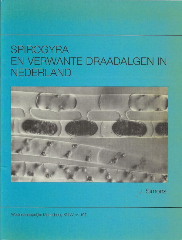 Spirogyra en verwante draadalgen in Nederland