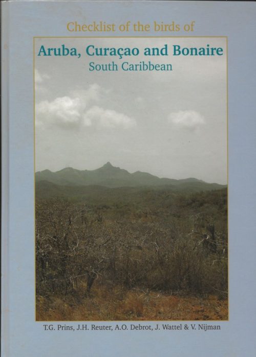 Checklist of the Birds of Aruba, Curacao and Bonaire - South Caribbean