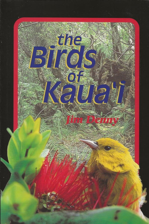 The Birds of Kaua'i