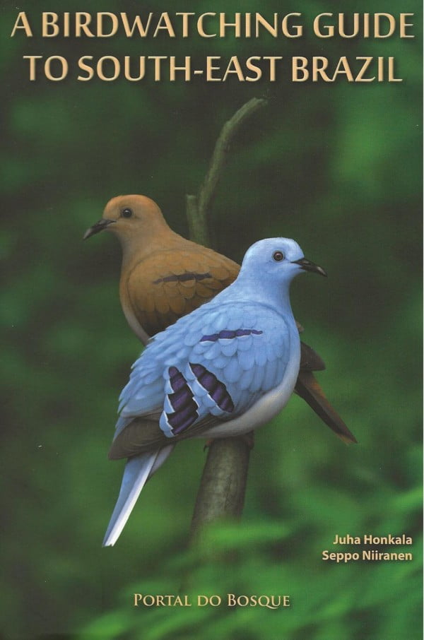 A Birdwatching Guide to South-East Brazil