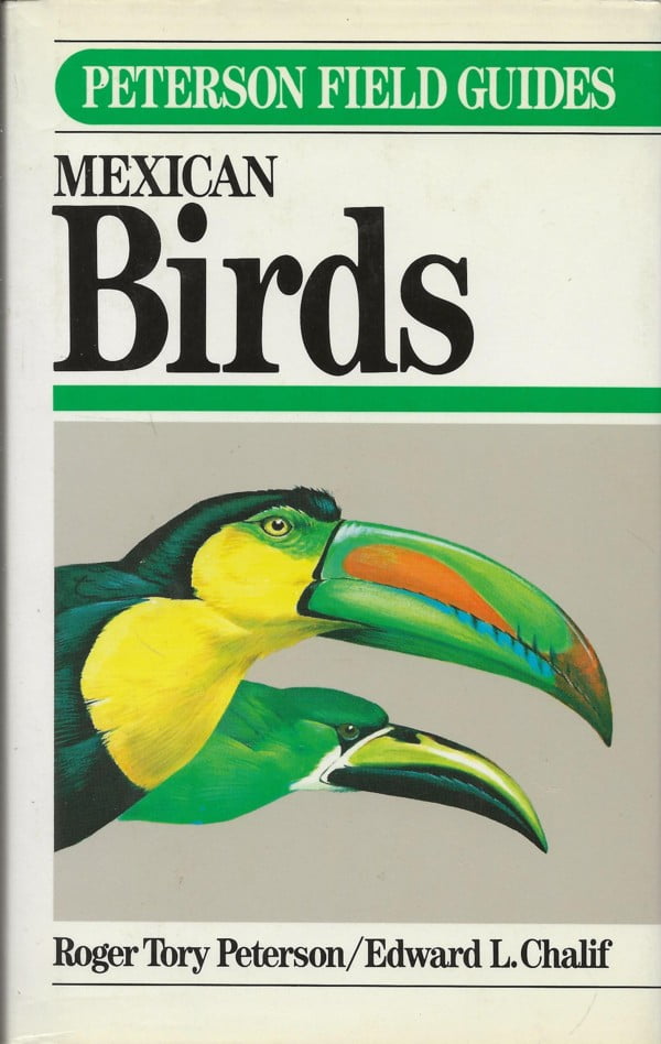 A Field Guide to Mexican Birds