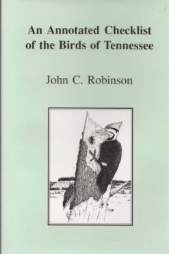 An Annotated Checklist of the Birds of Tennessee