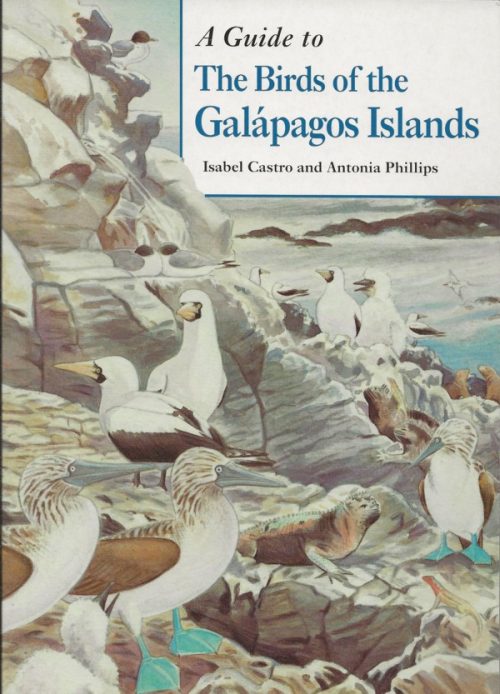 A Guide to the Birds of the Galápagos Islands